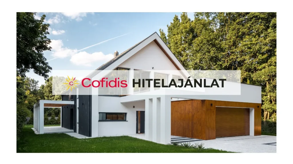 Cofidis hitelajánlat nyílászárócserére